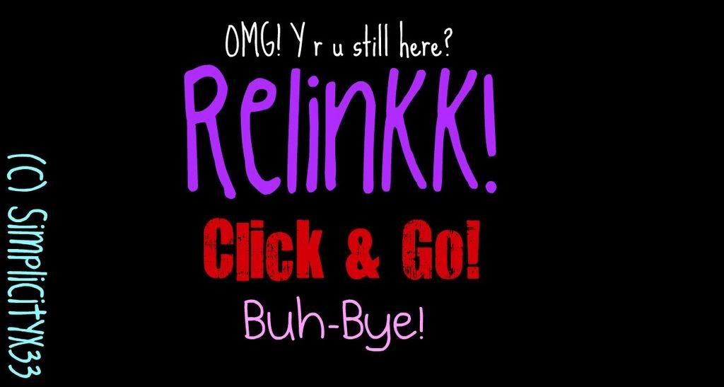 RELINK!!