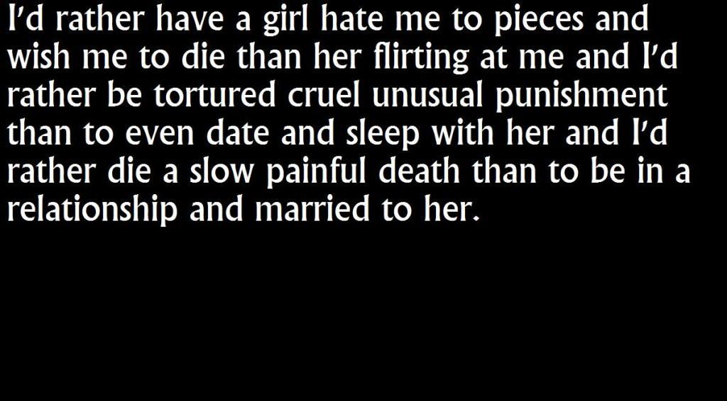 rather,die,asexual,misogynist,celibate,celibacy,misanthrope